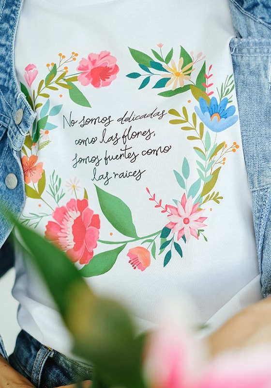 camiseta-frase-no-somos-delicadas-como-las-flores-somos-fuertes-como-las-raices